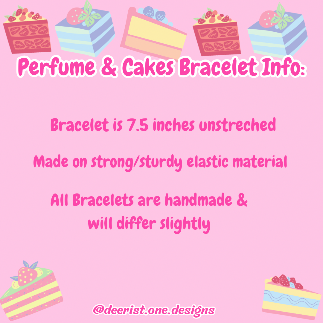 Cakes & Perfume Bracelet